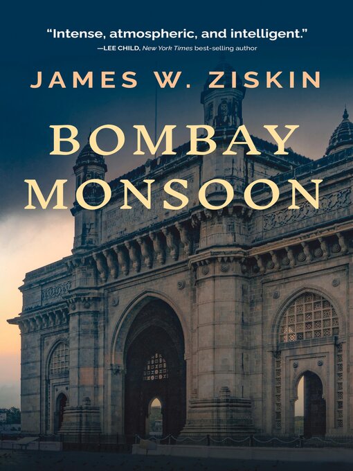 Title details for Bombay Monsoon by James W. Ziskin - Available
